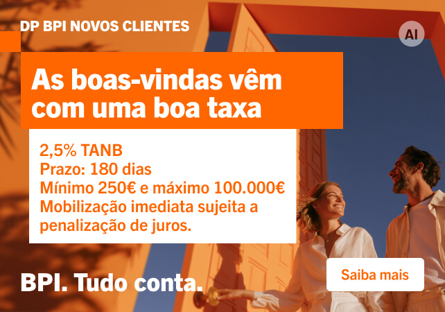 Info: Depósito a Prazo BPI Novos Clientes. As boas-vindas vêm com uma boa taxa.